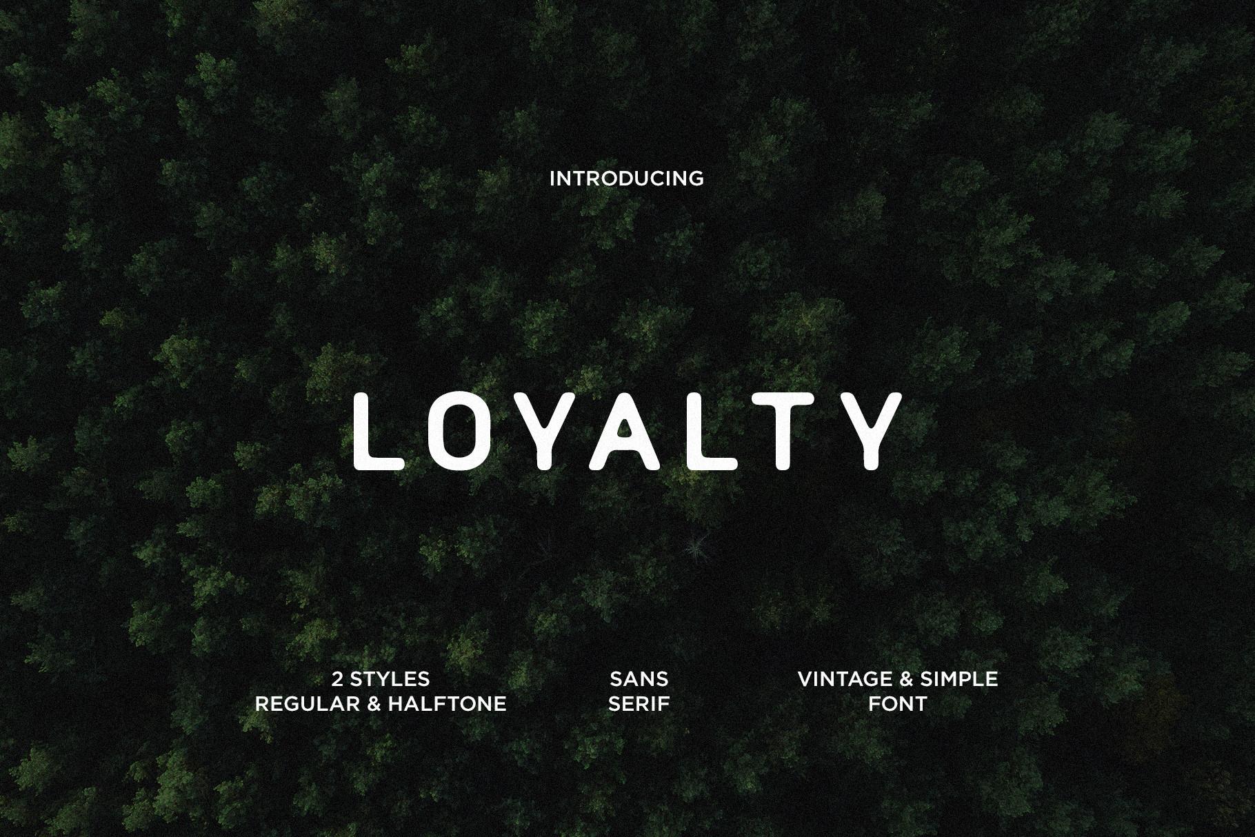 Loyalty Font