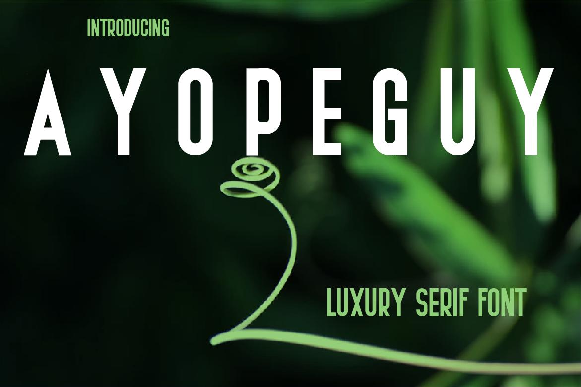 Ayopeguy Font