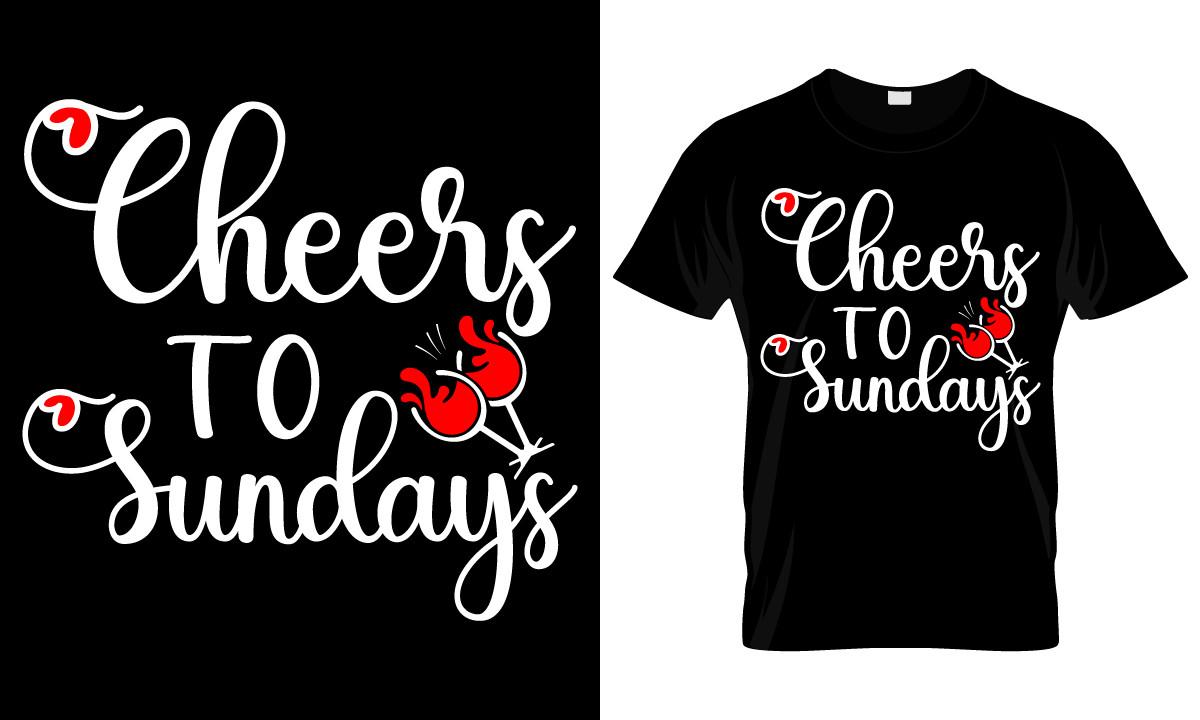 Cheers to Sunday T Shirt Design Template