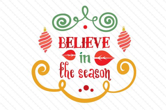 Believe in the Season