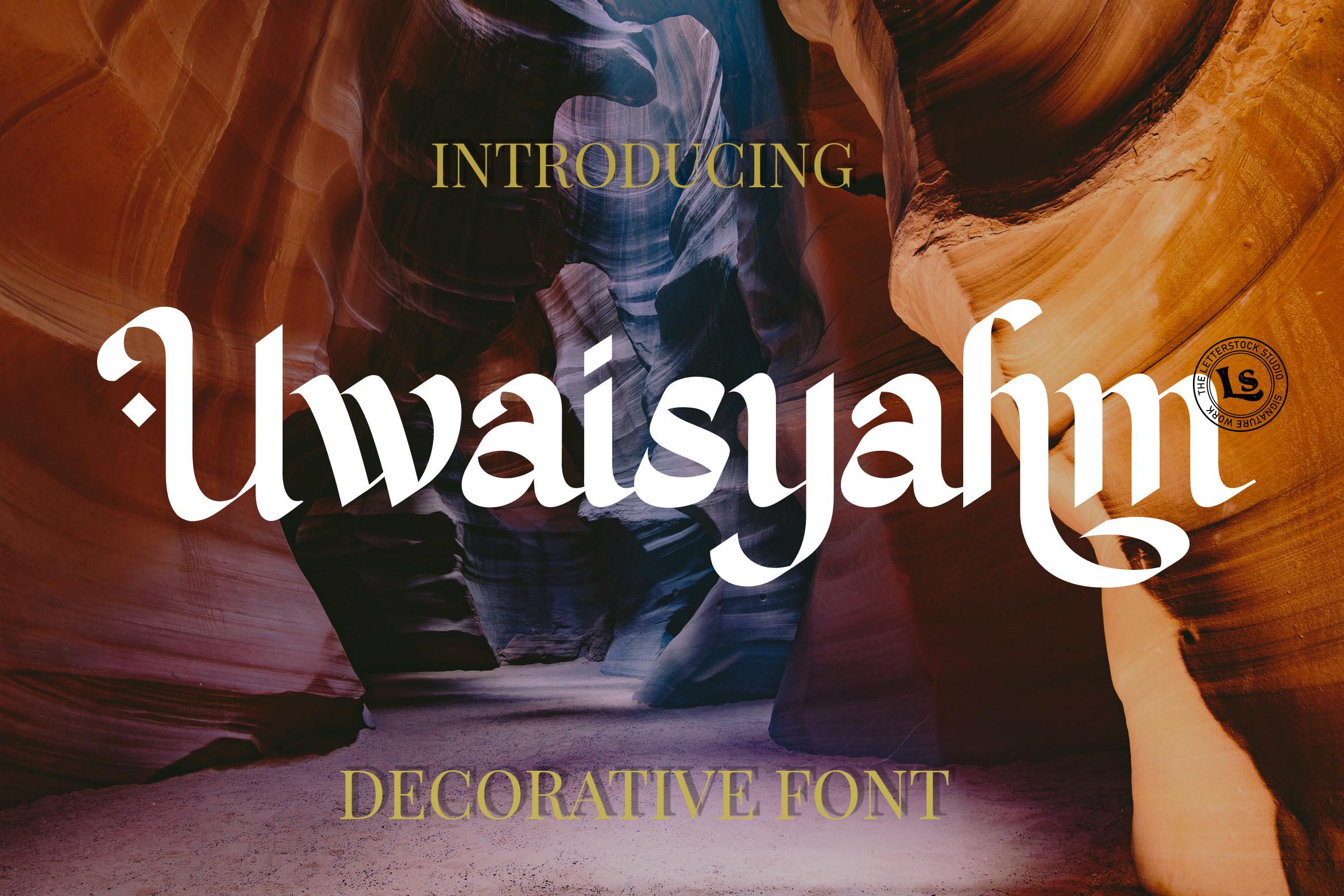 Uwaisyahm Font