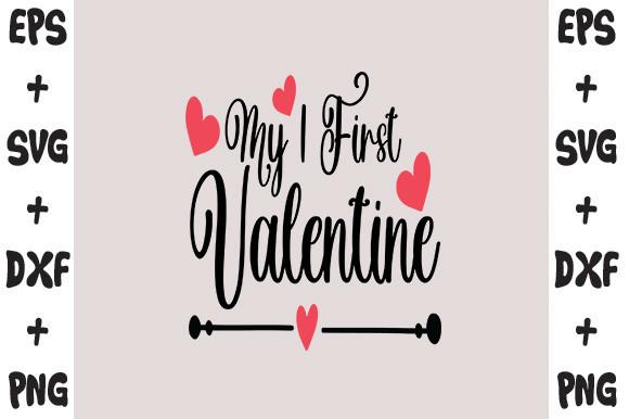 My 1 First Valentine