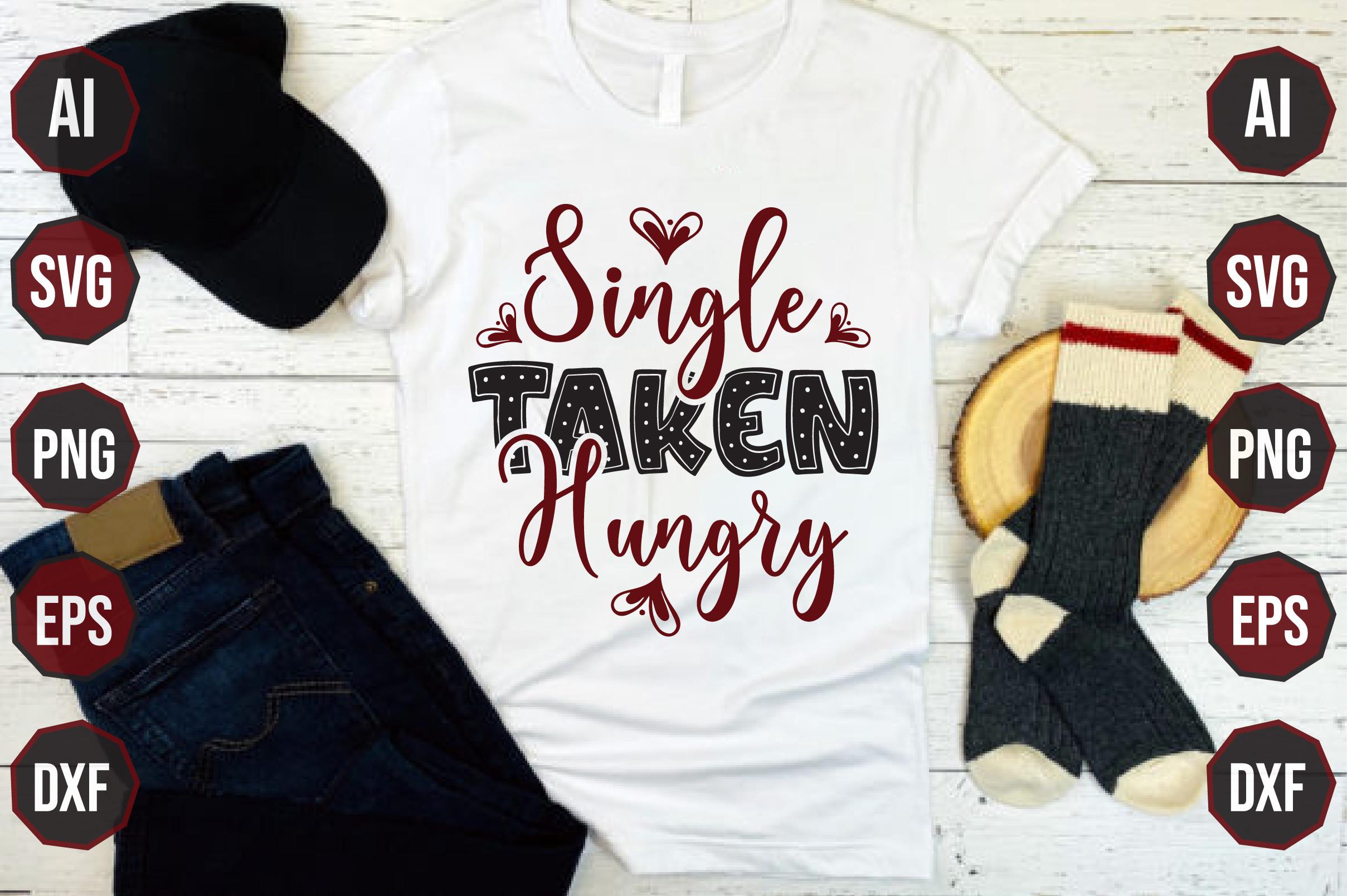 Single Taken Hungry