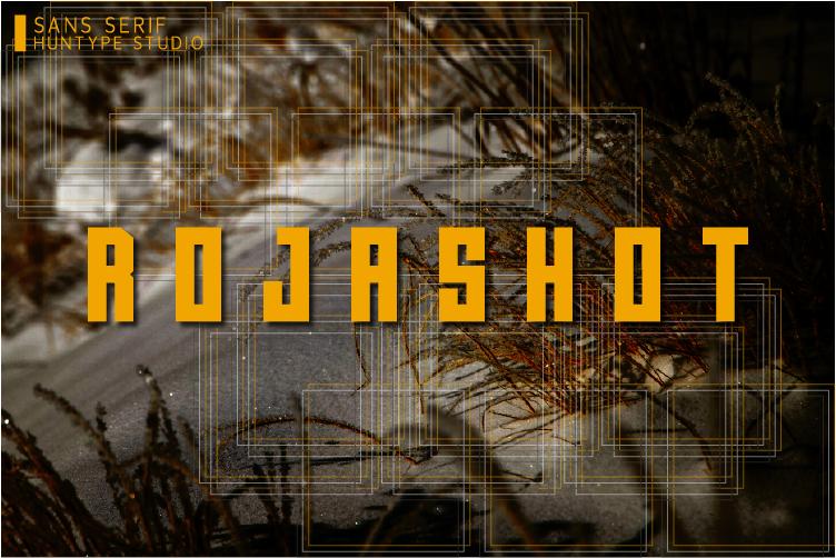 Rojashot Font