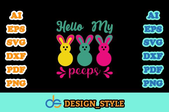 Hello My Peeps