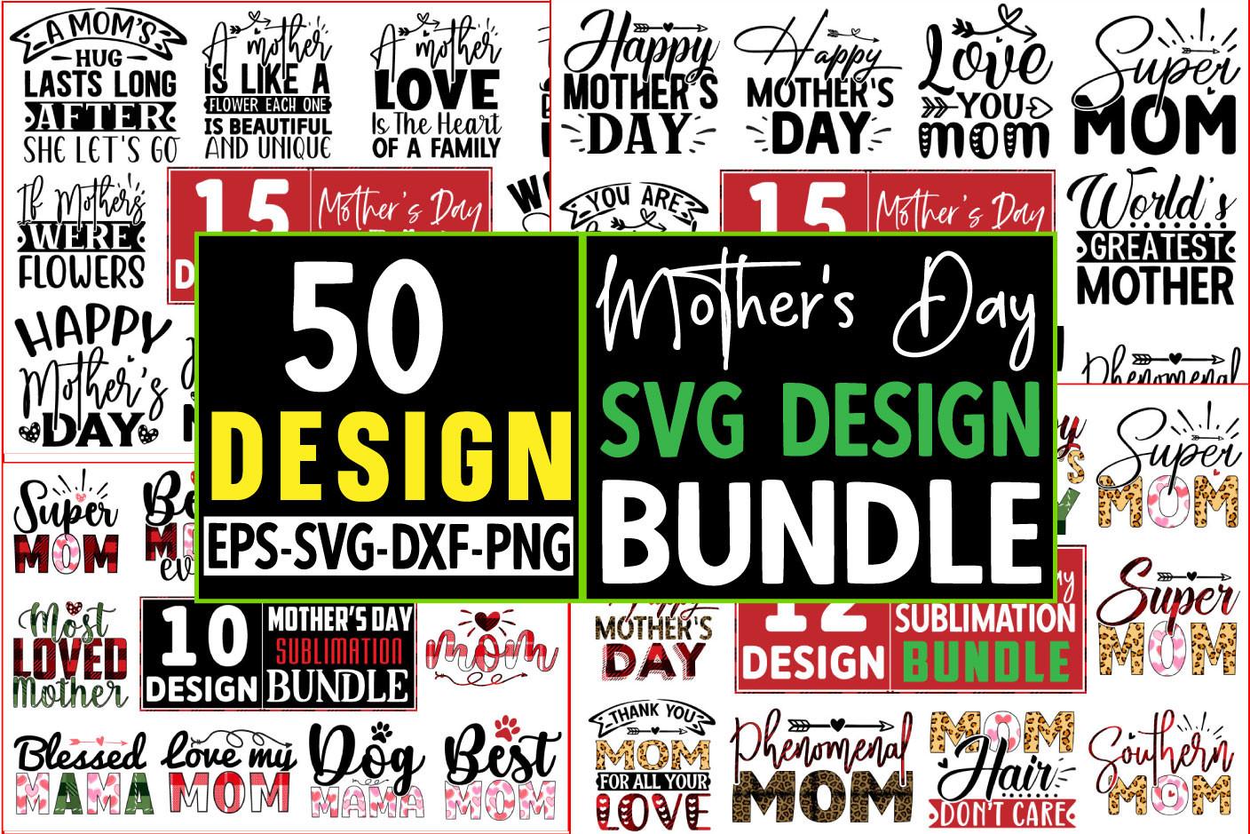 Mother's Day 50 Design Bundle