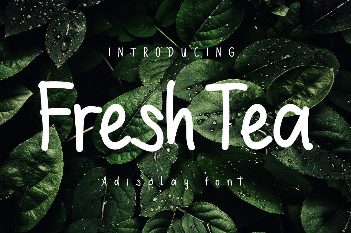 Fresh Tea Font