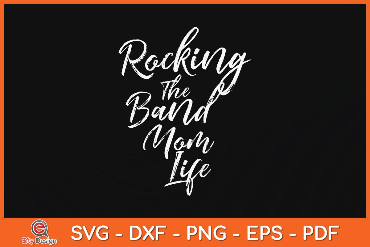 Rocking the Band Mom Life Mother's Day