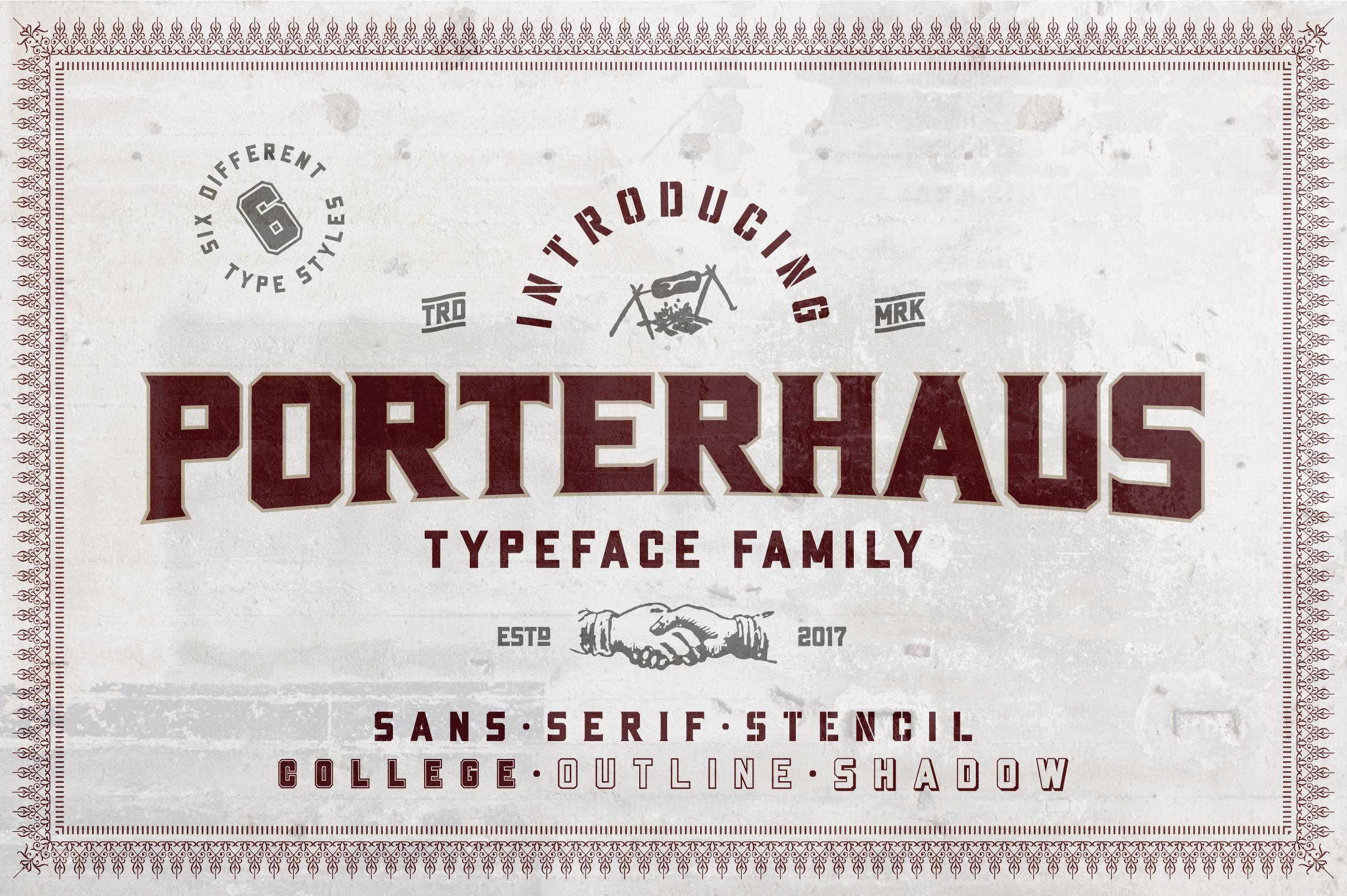 Porterhaus Family Font
