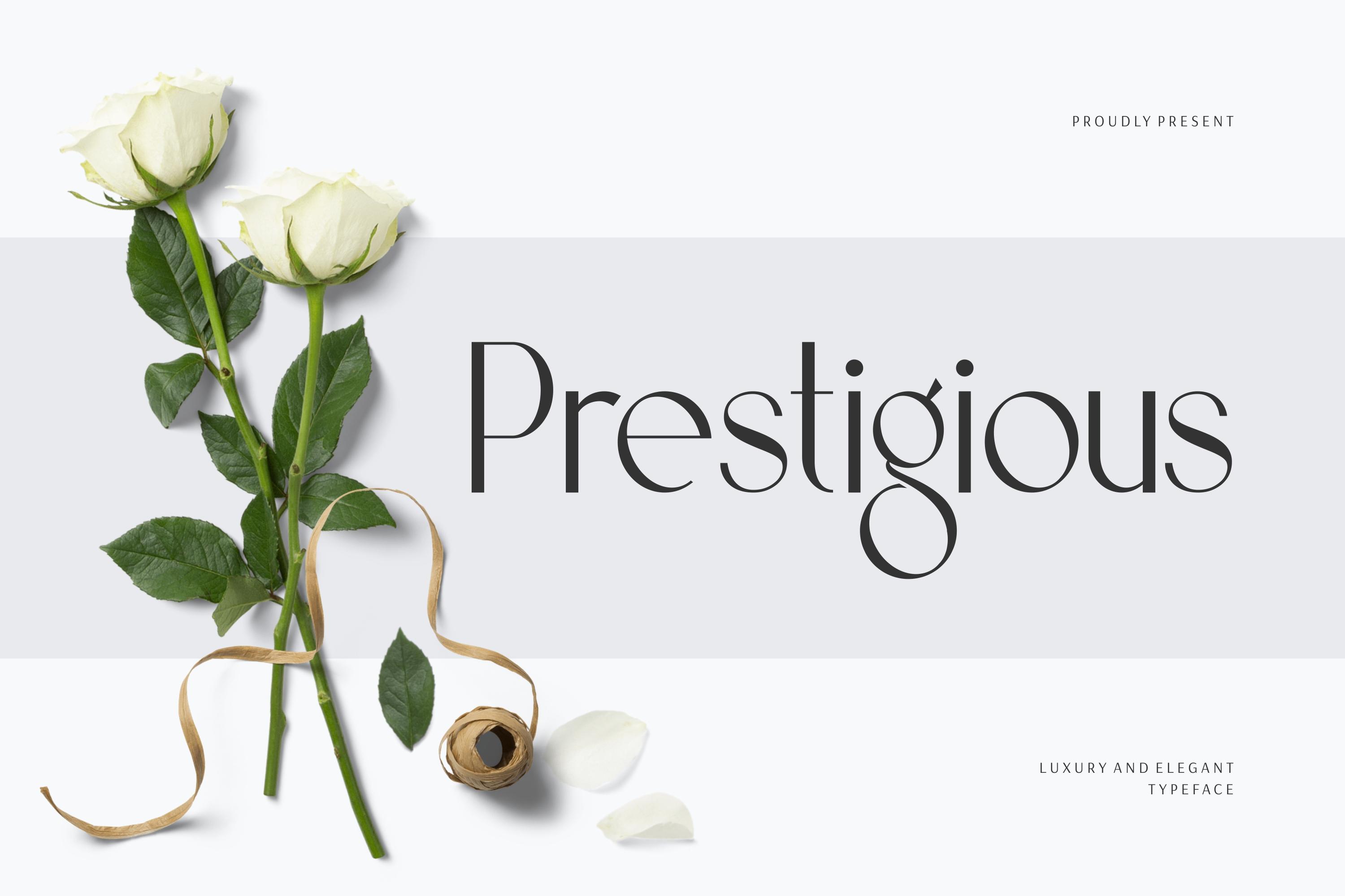Prestigious Font