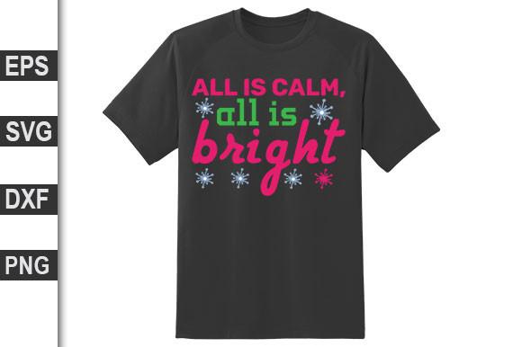 All is Calm, All is Bright