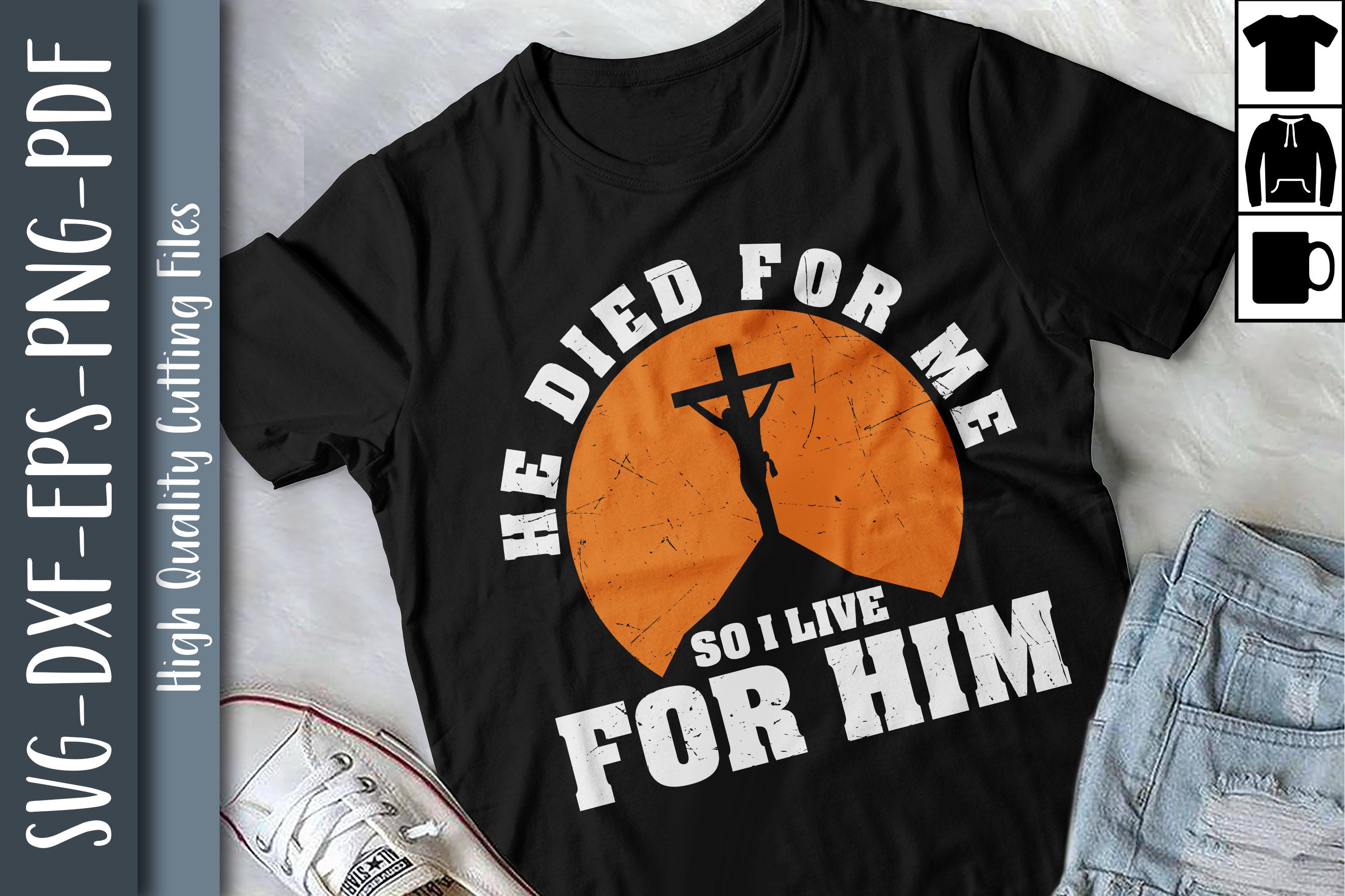 Jesus Slogan so I Live for Him Gift