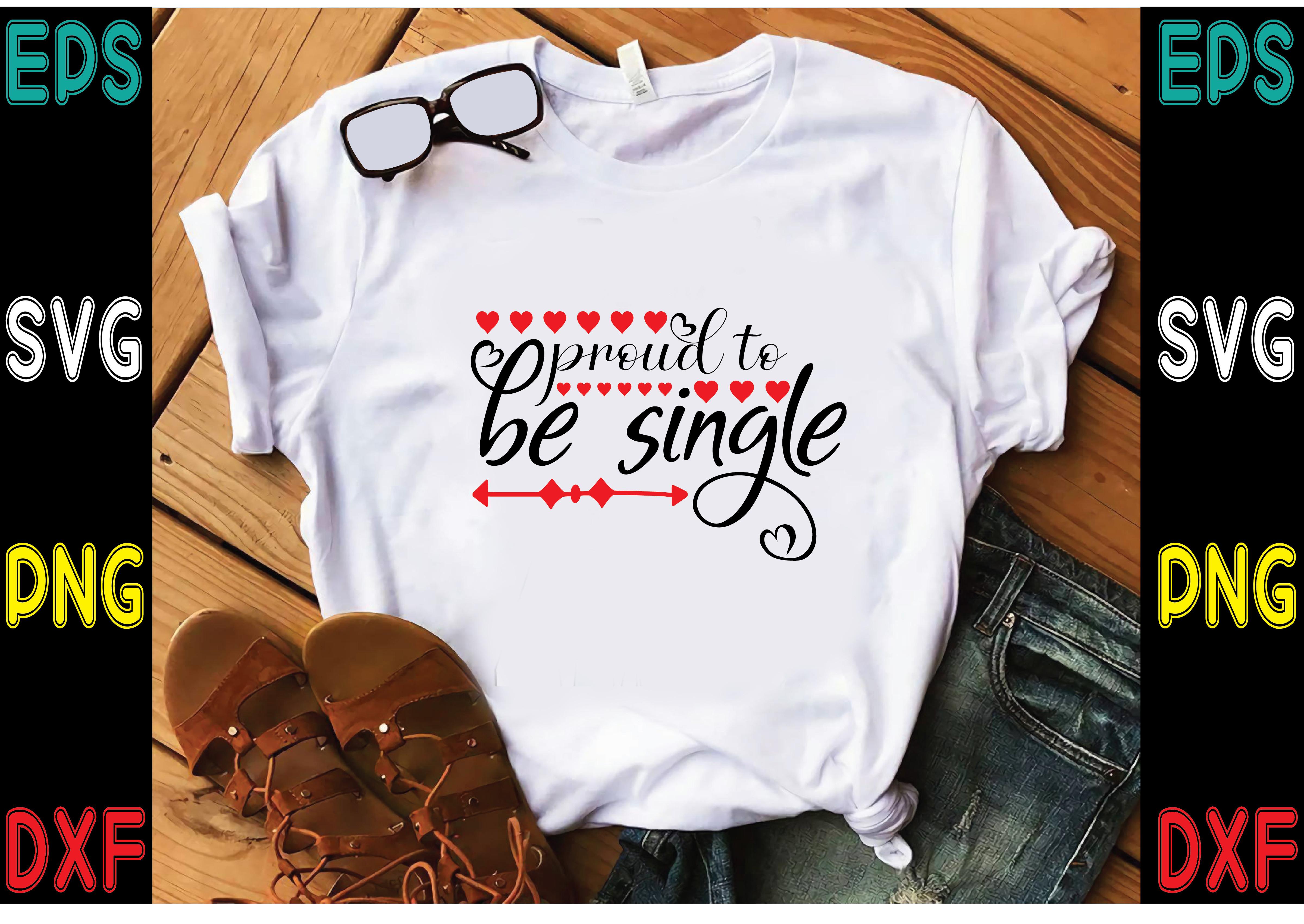 Proud to Be Single