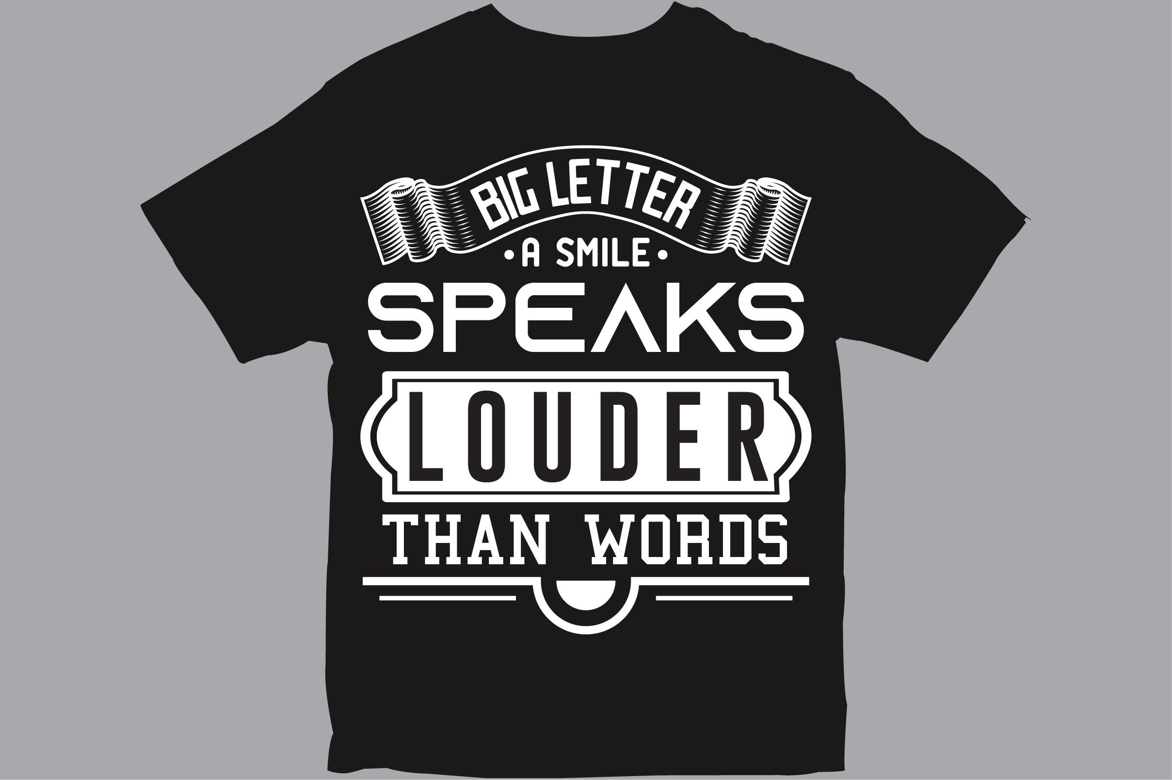 Big Letter a Smile Tshirt Design