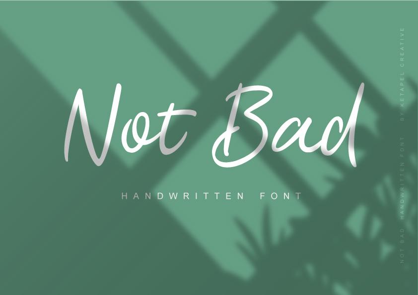 Not Bad Font