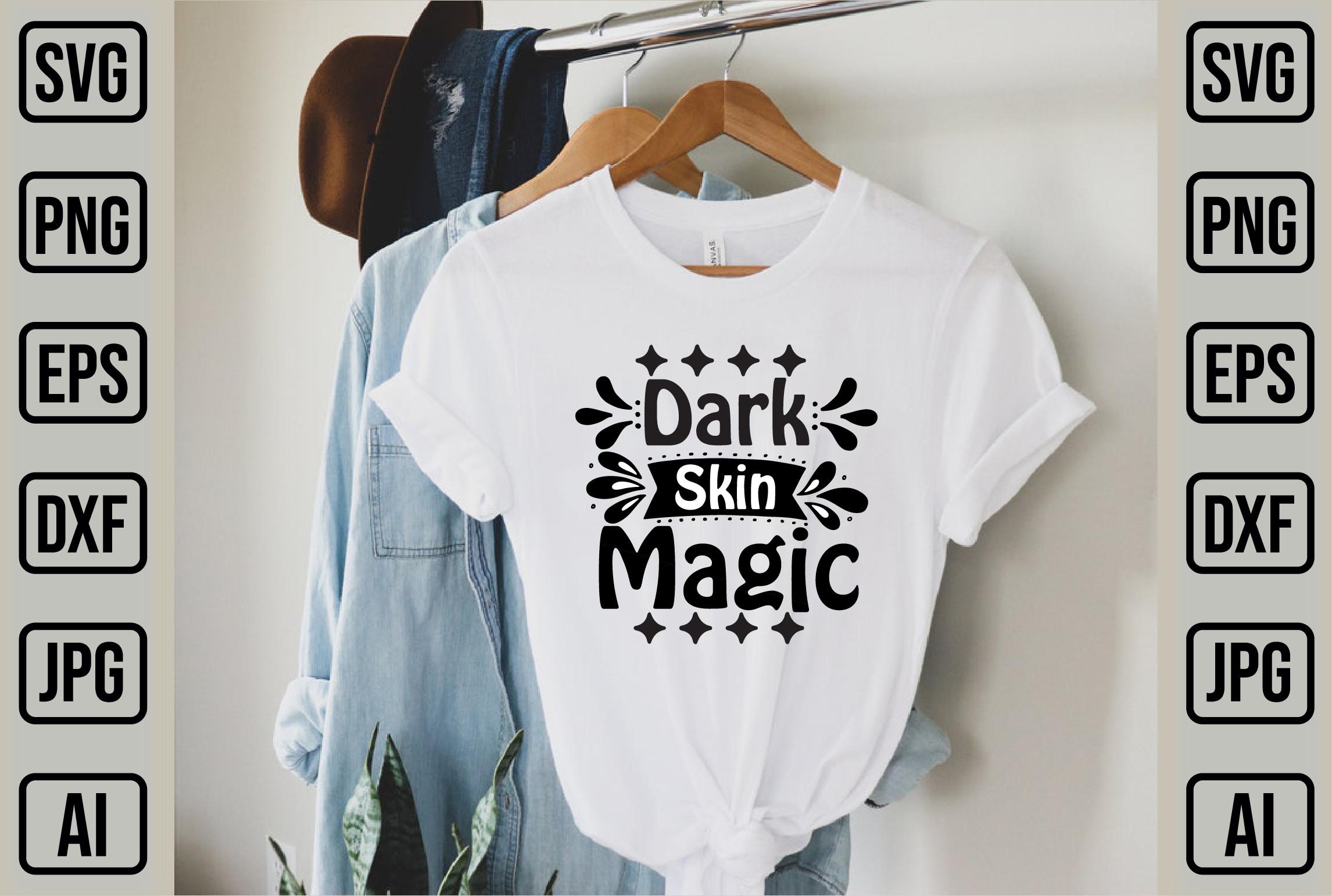 Dark Skin Magic