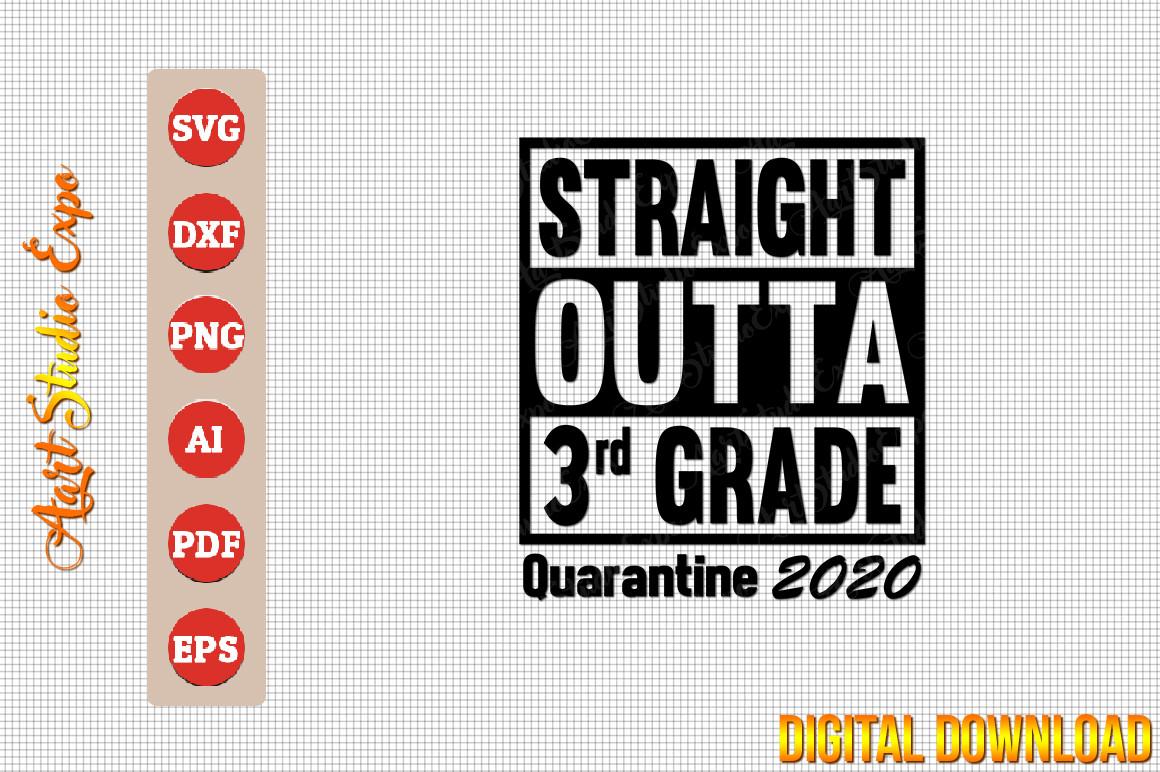 Straight Outta 3rd Grade Quarantine 2020