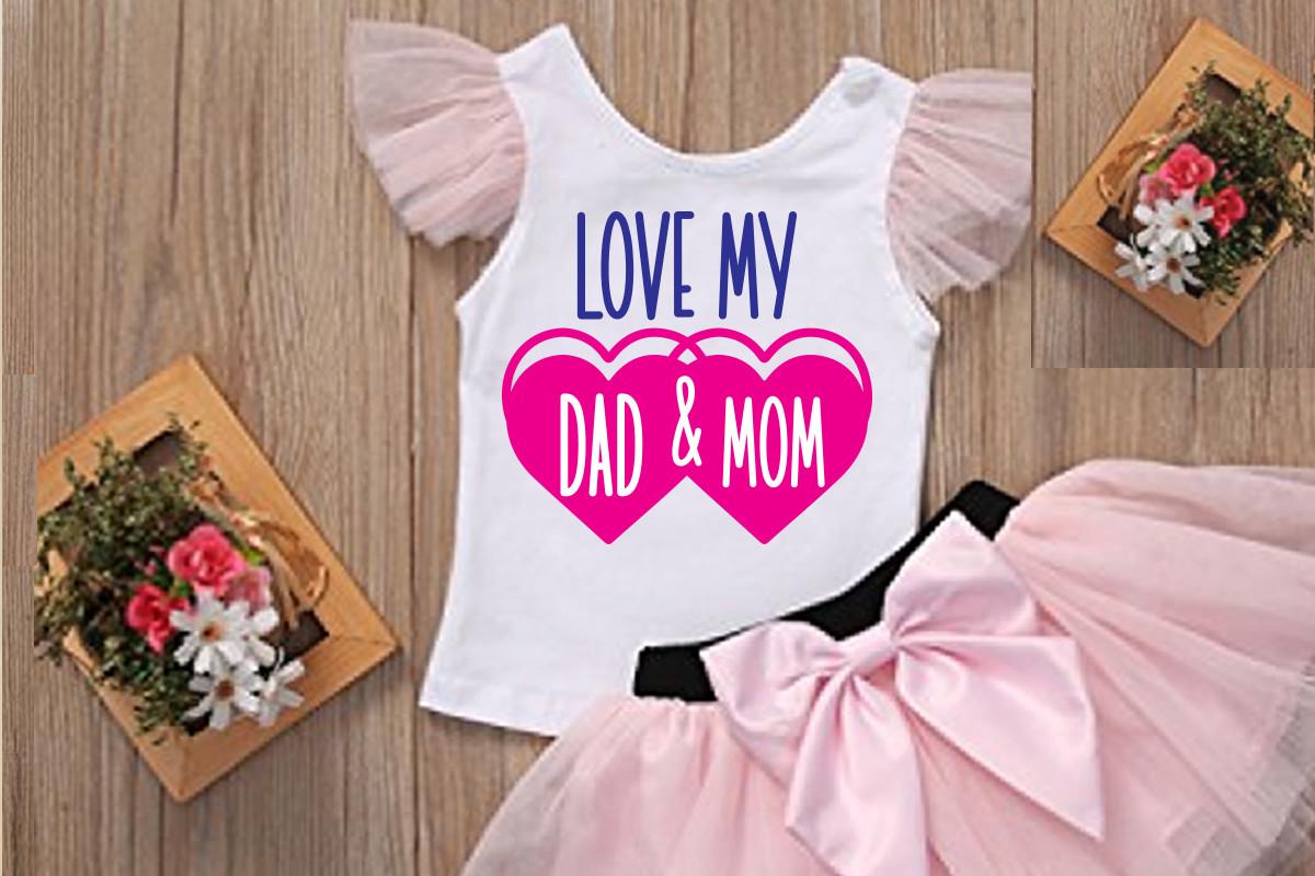 Love My Dad & Mom