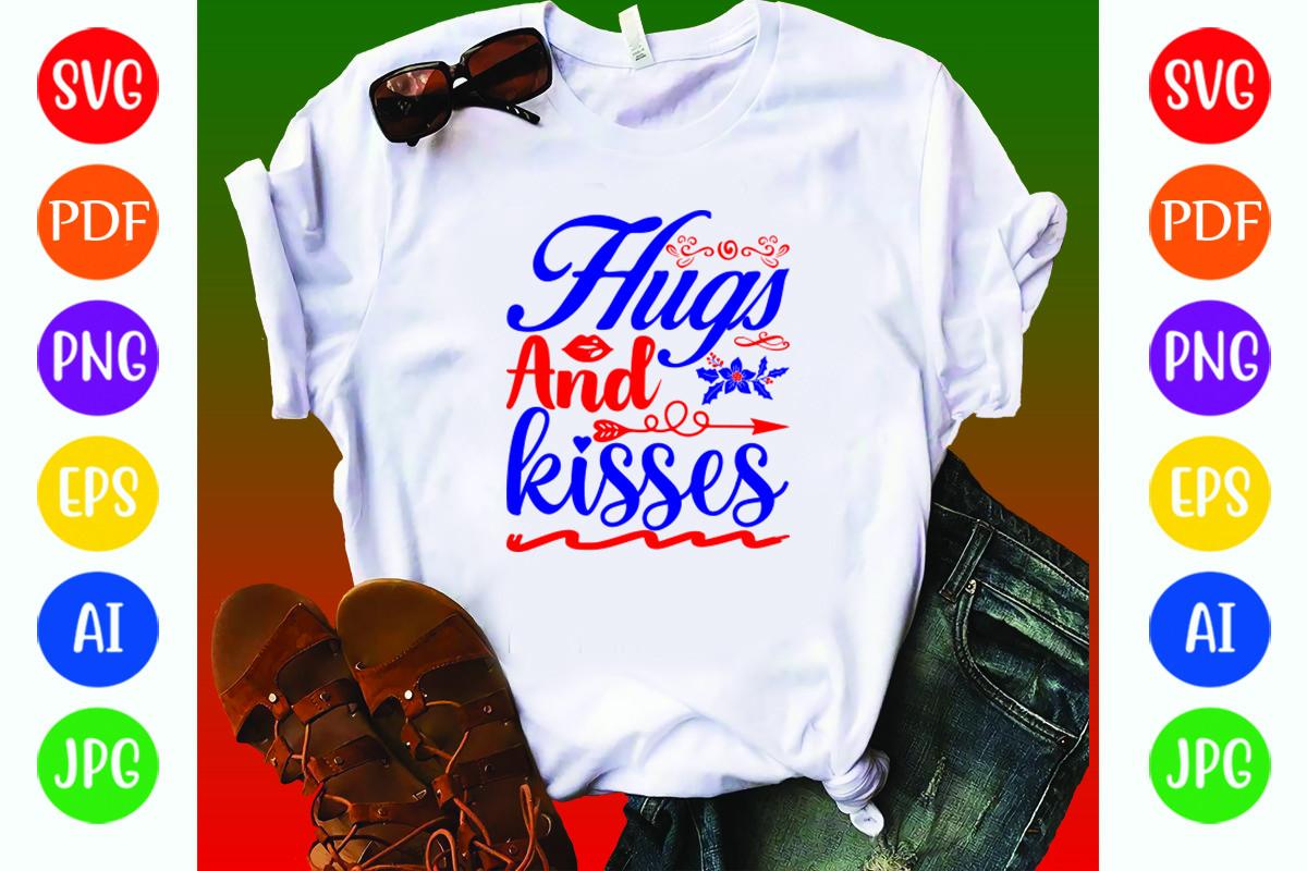 Hugs and Kisses