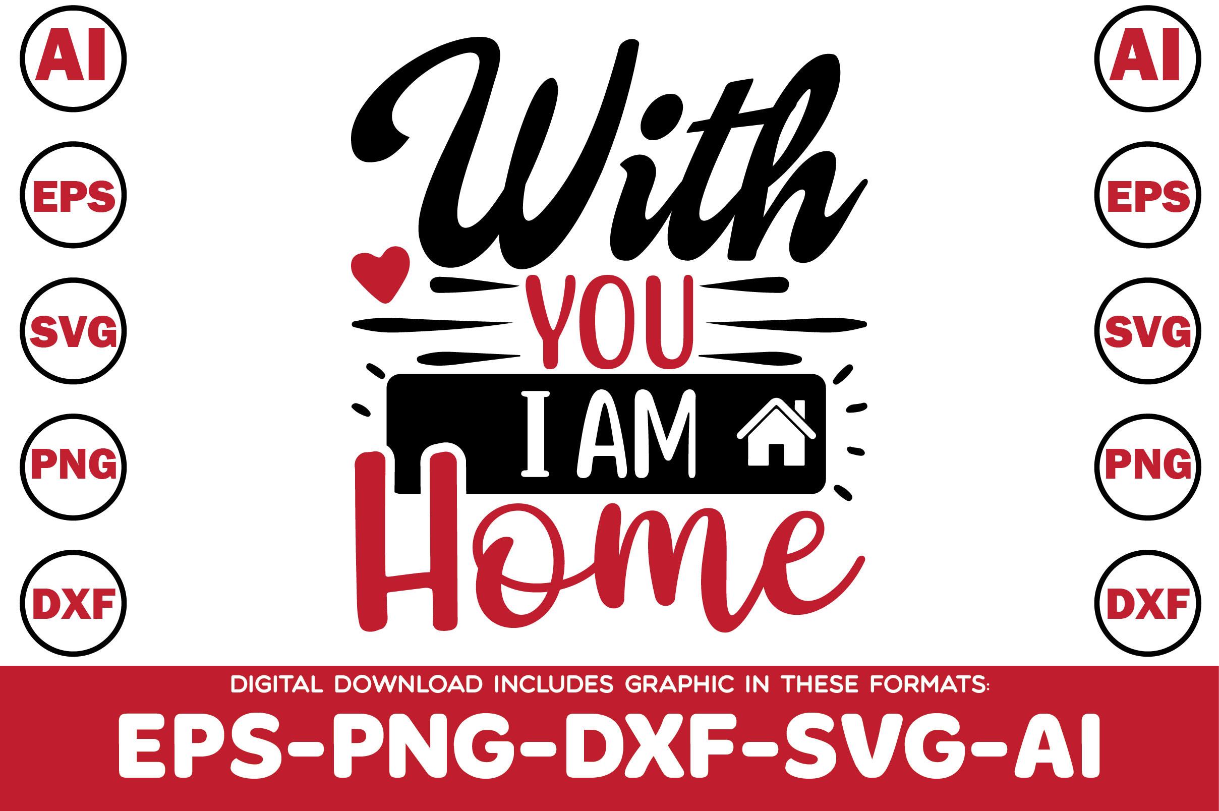 With You I Am Home
