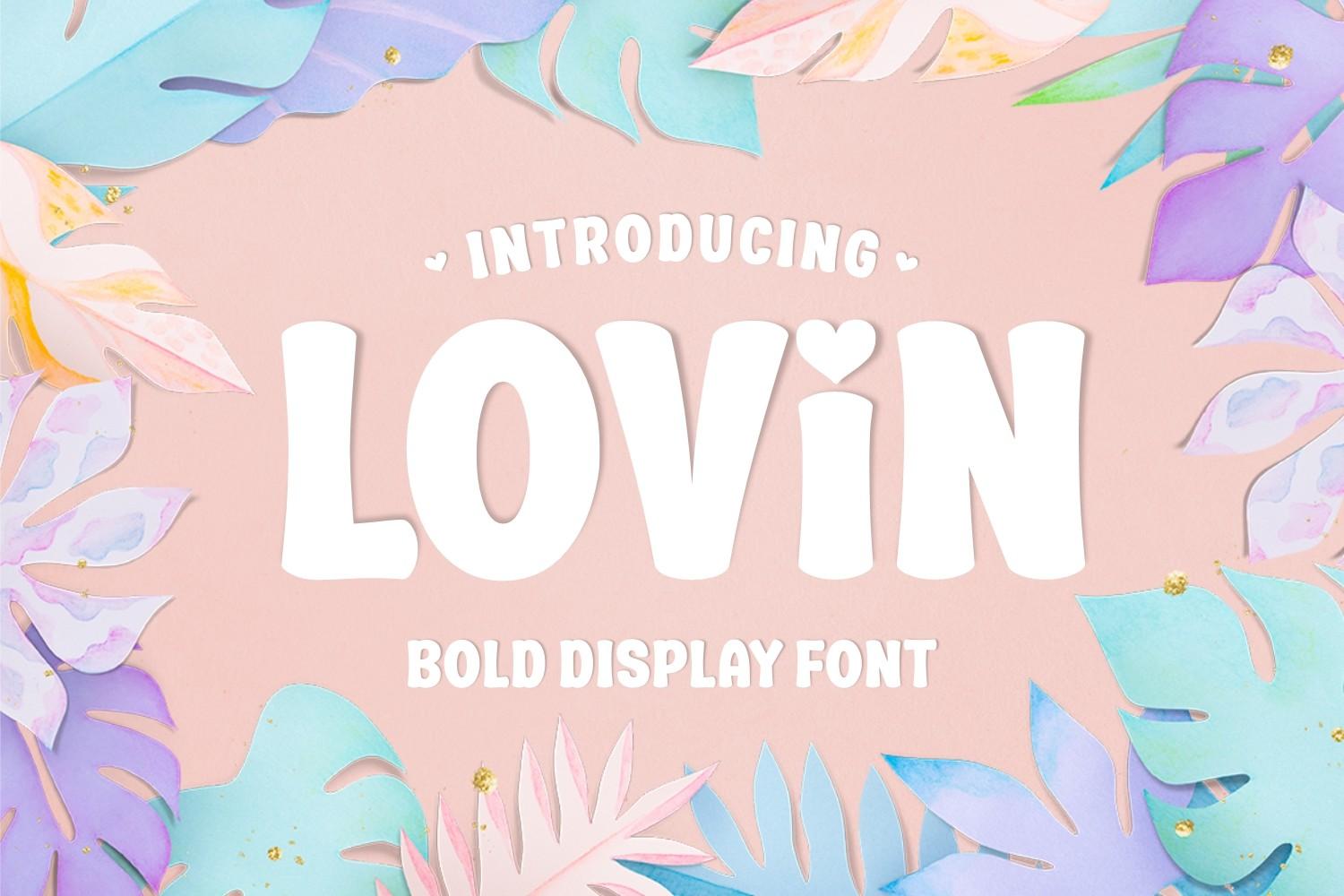 Lovin Font