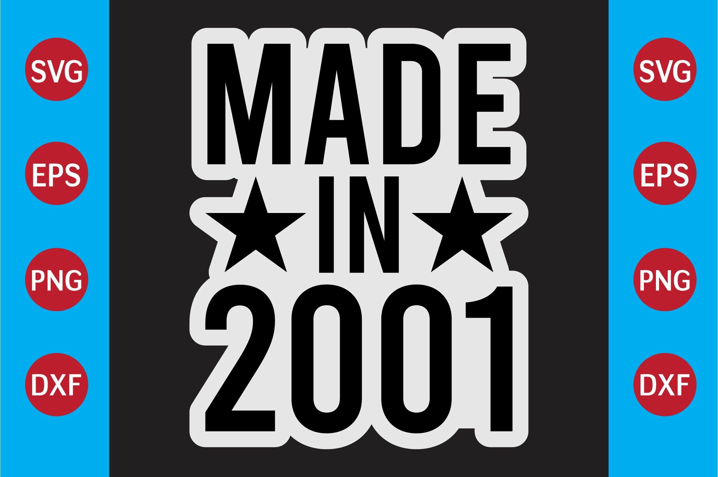 Made in 2001