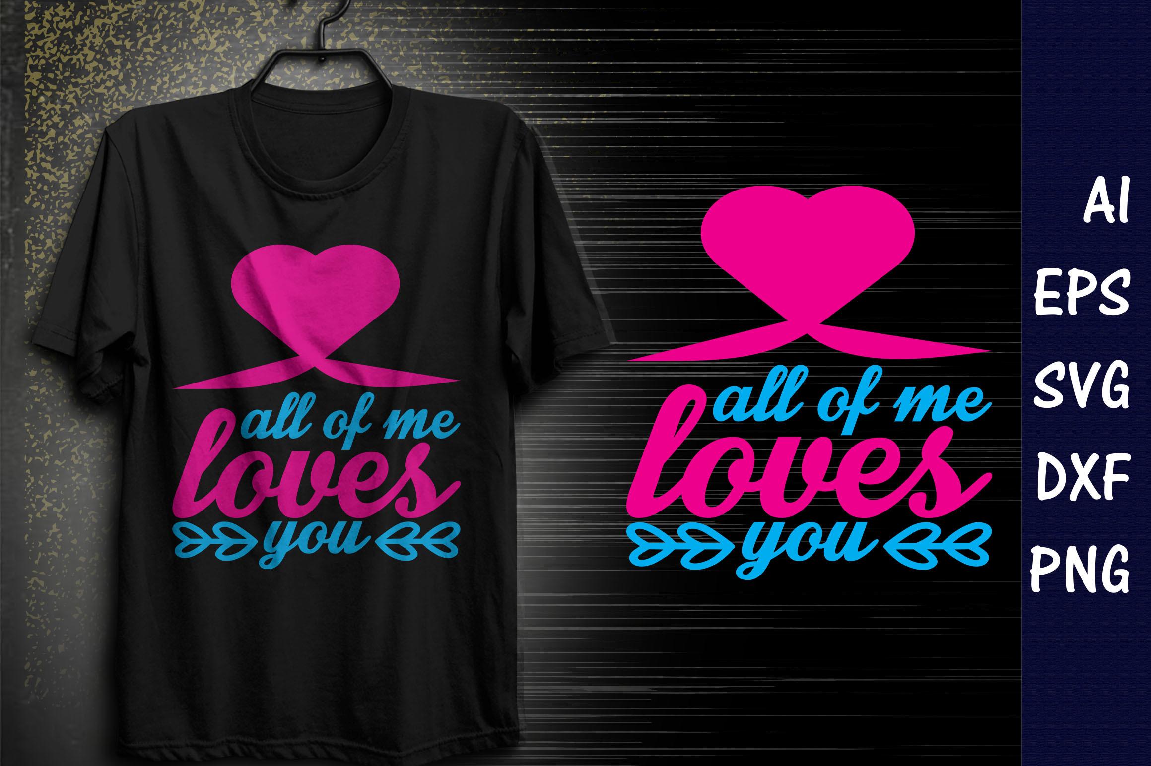 Valentine's Day  Quote Design,All of Me