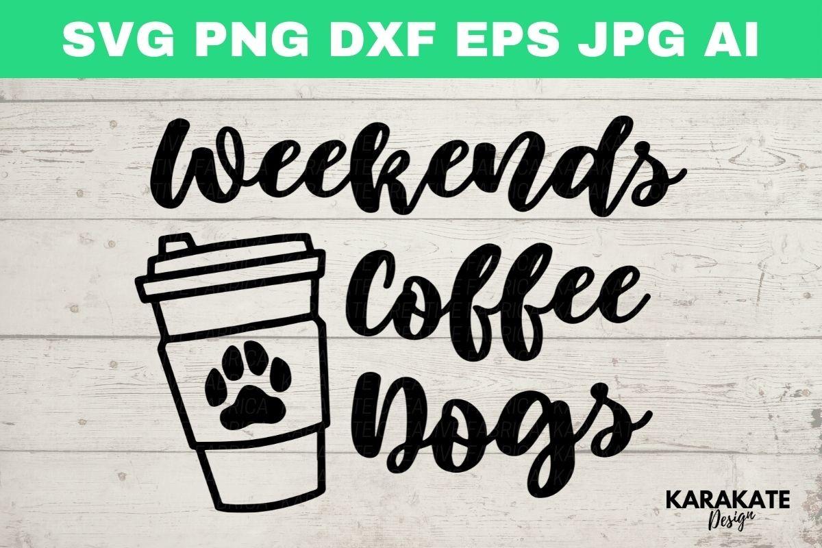 Weekends Coffee & Dogs