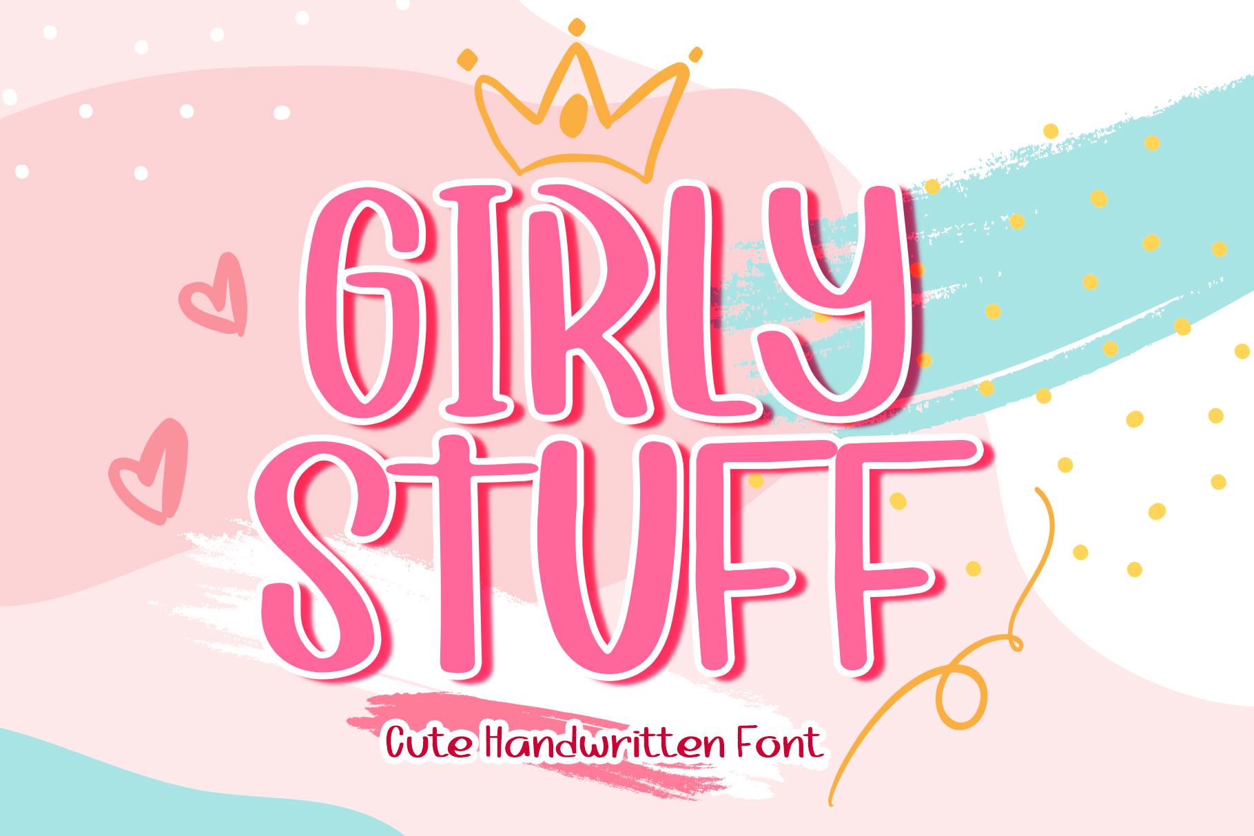 Girly Stuff Font