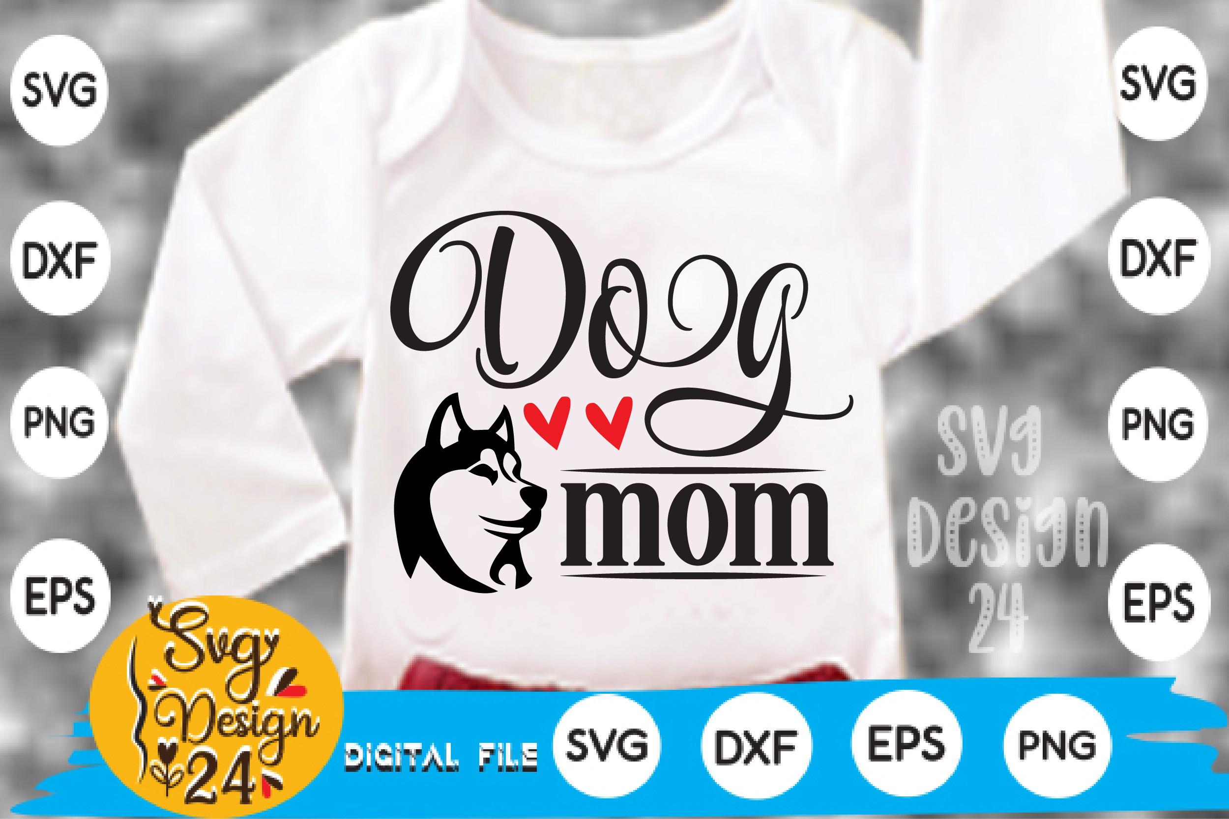 Dog Mom