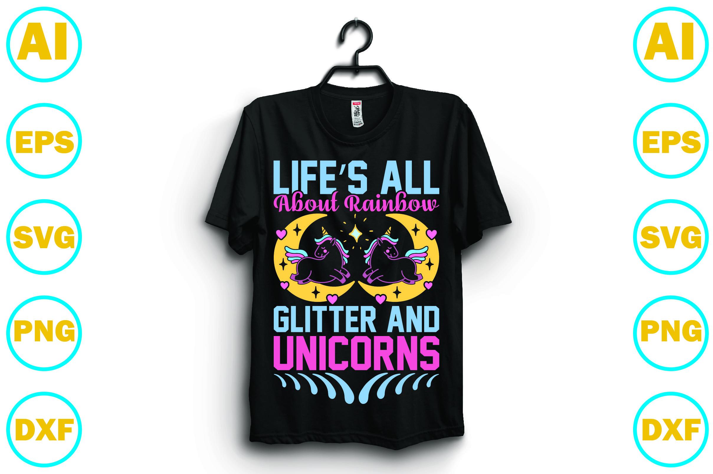 Life’s All About Rainbow, Glitter, and Unicorns