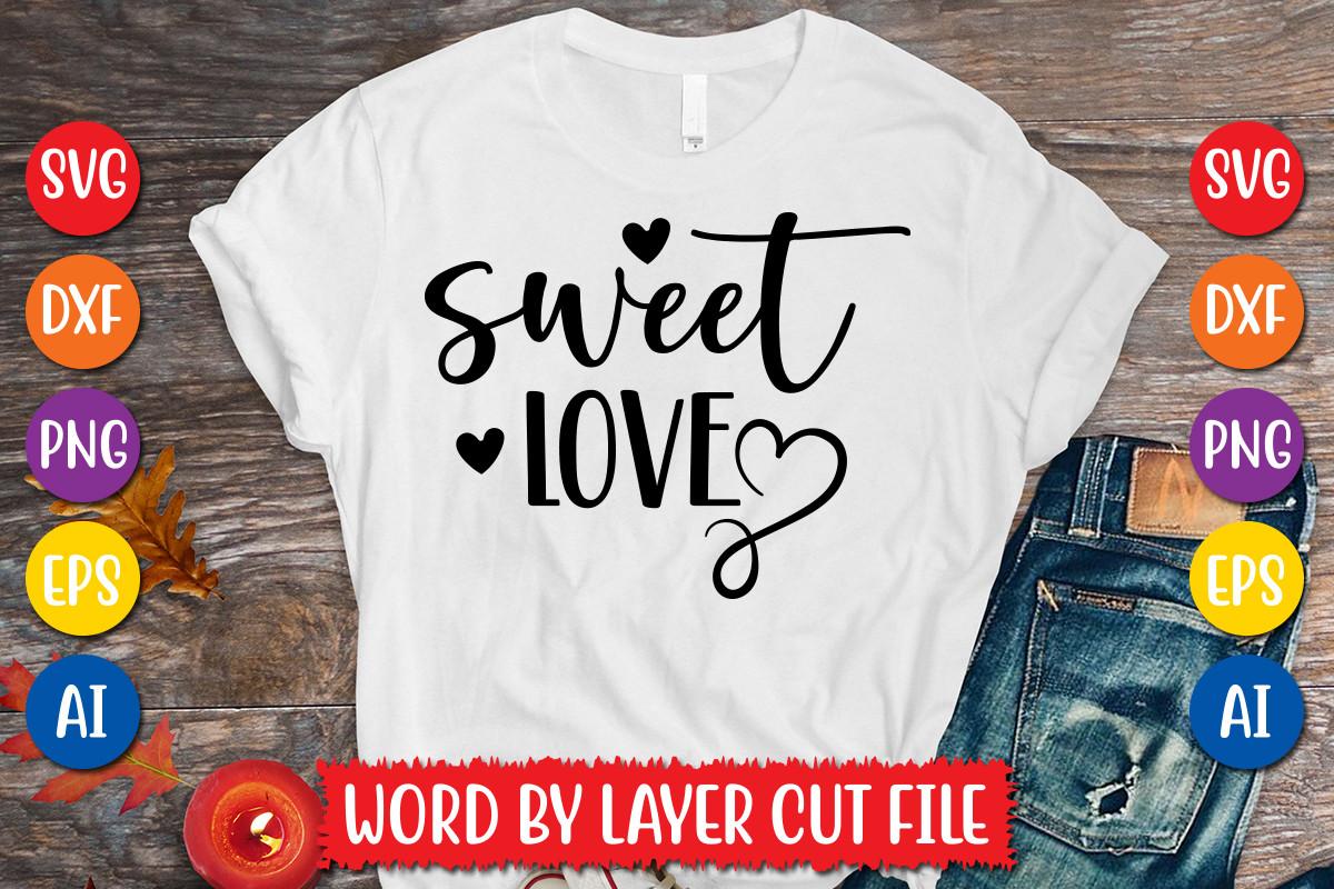 Sweet Love Svg Design