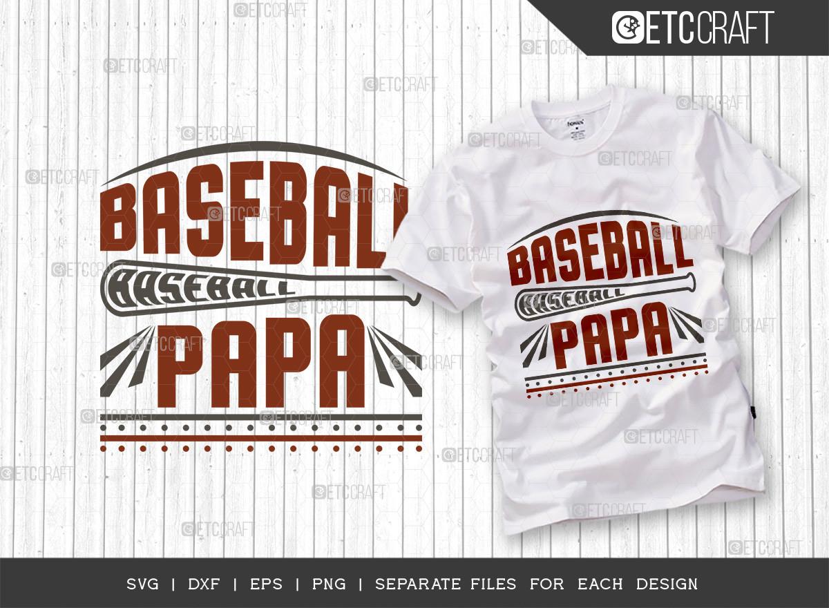 Baseball Papa SVG Cut File | Sports Svg