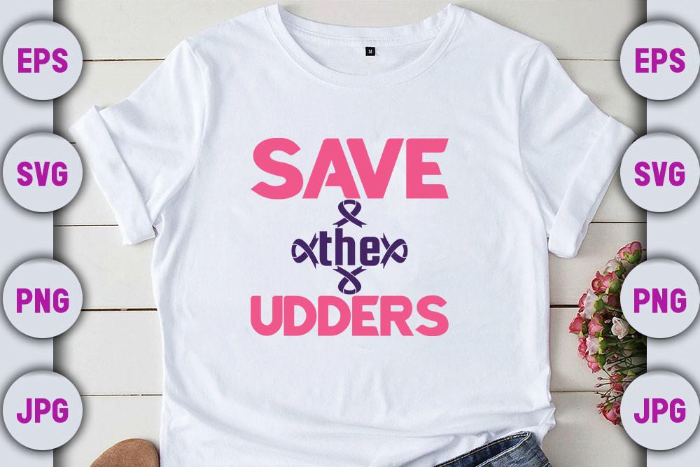 Breast Cancer Svg Design, Save the Udde