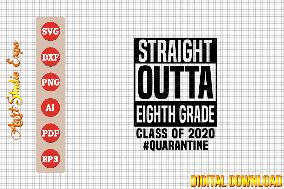 Straight Outta Eight Grade Class of 2020