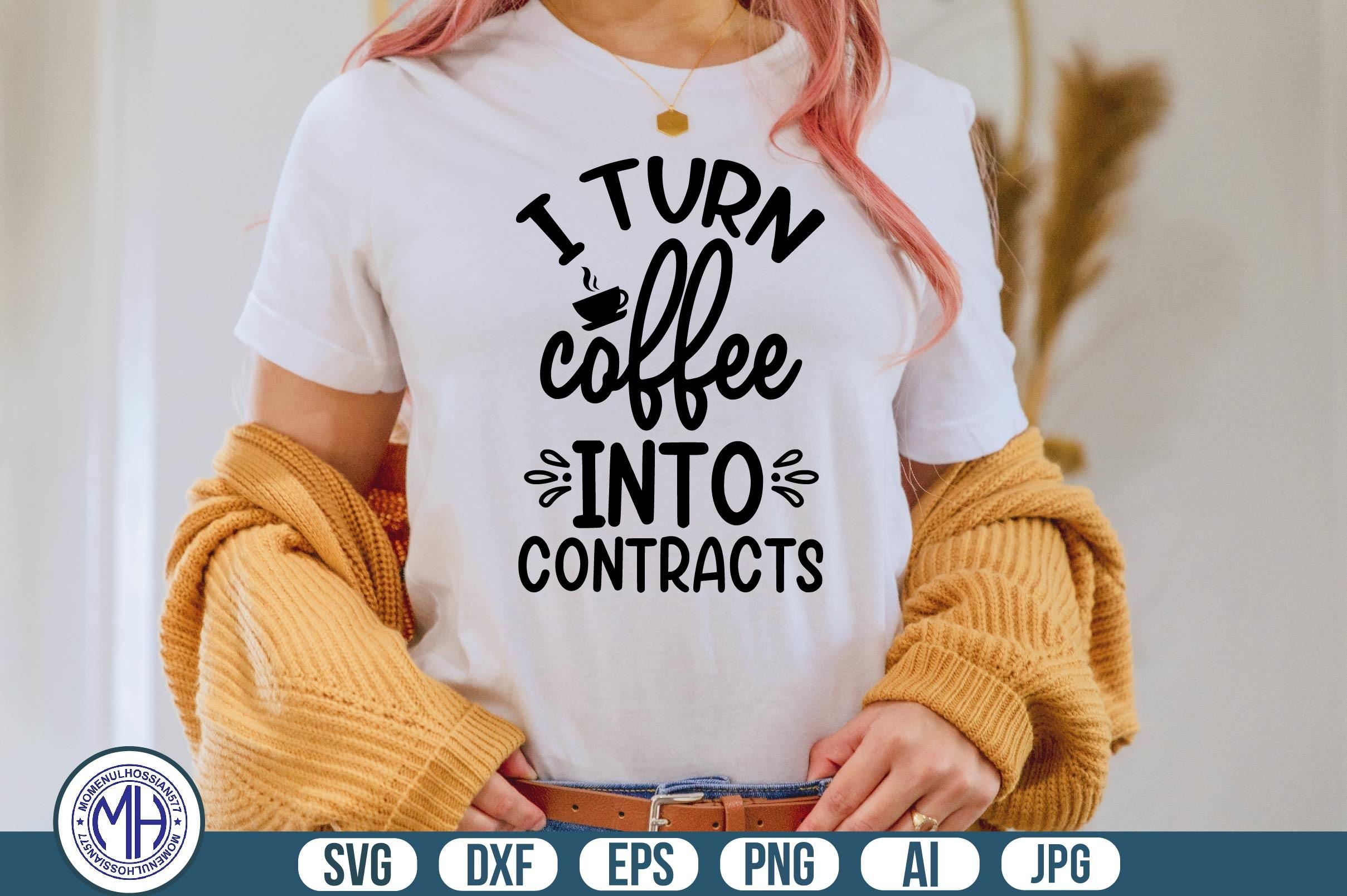 I Turn Coffee into Contracts