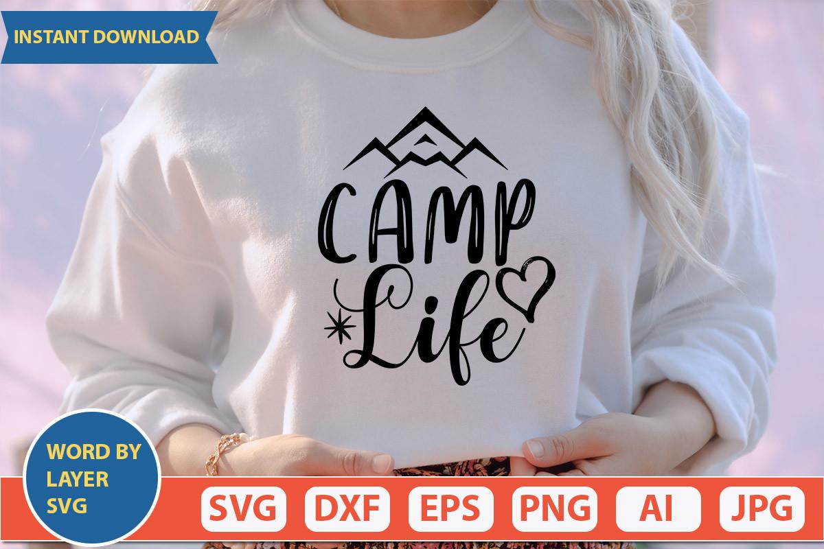 Camp Life Svg Design