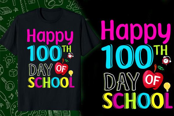 Happy 100 Th Day of School T-shirt