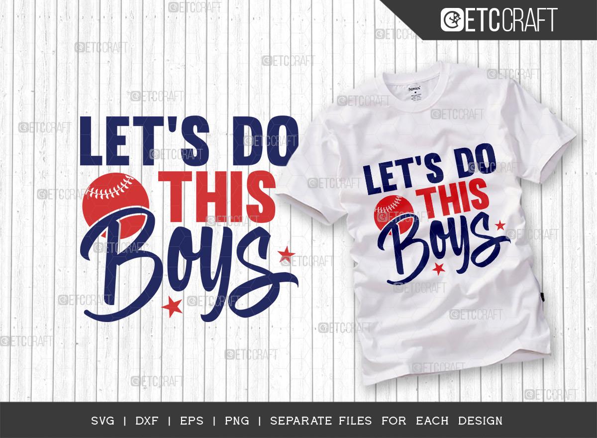 Let's Do This Boys SVG Cut File | Sports