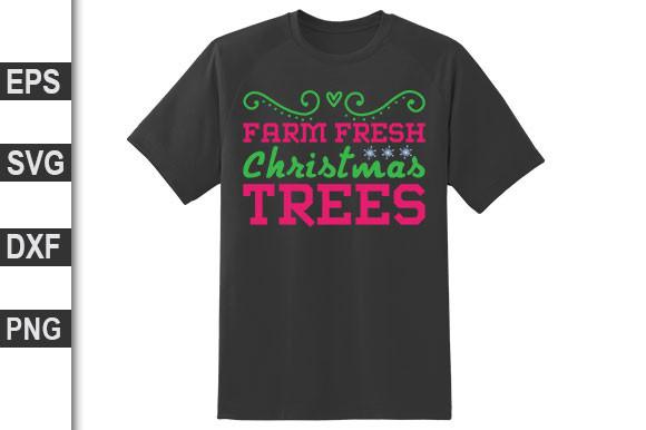 Farm Fresh Christmas Trees