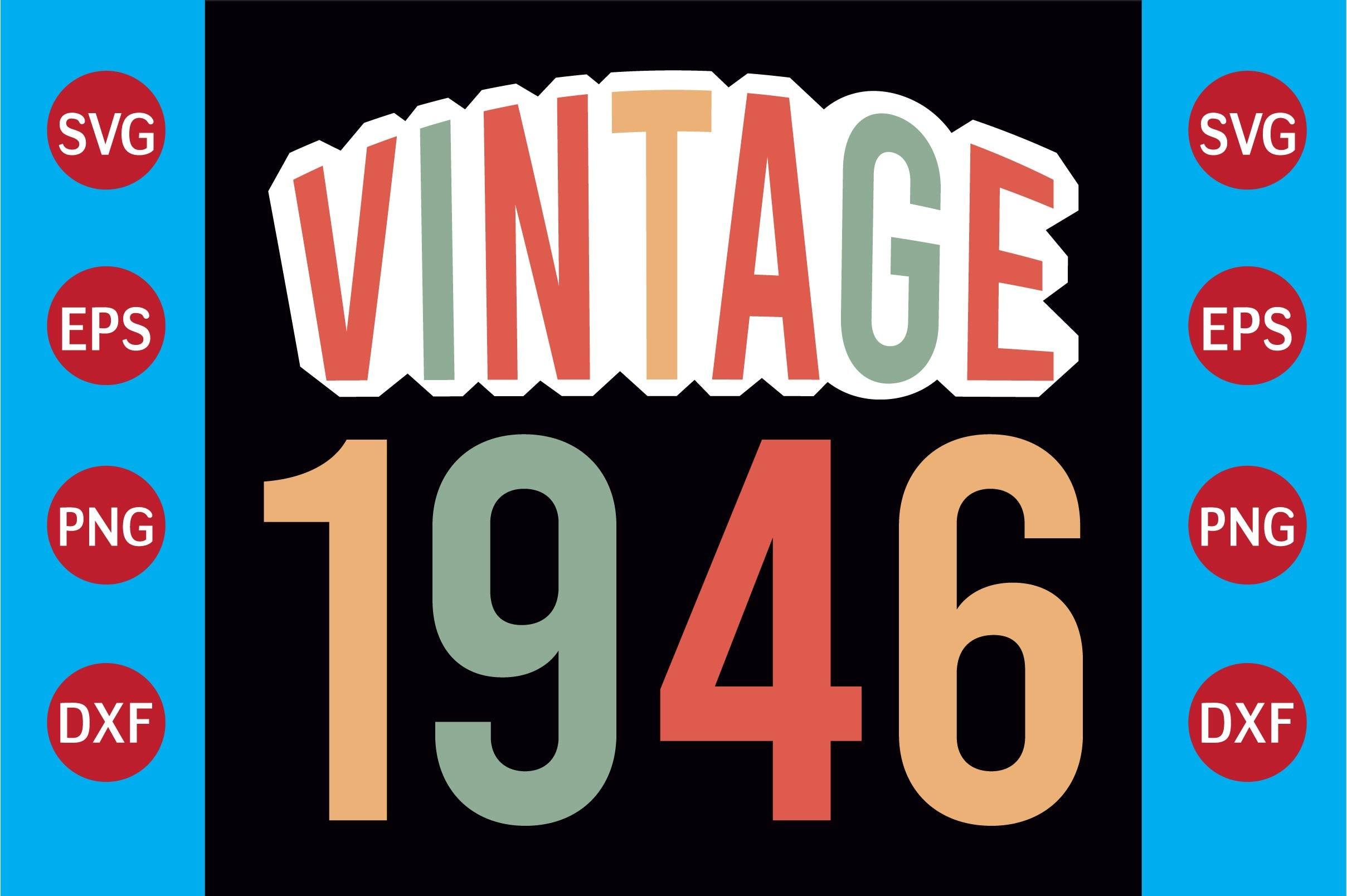 Vintage 1946   T-shirt Design