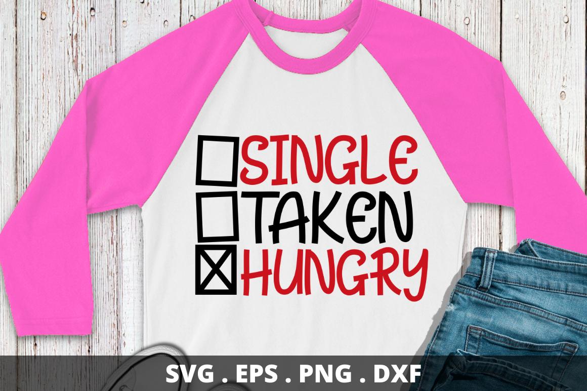 Single Taken Hungry