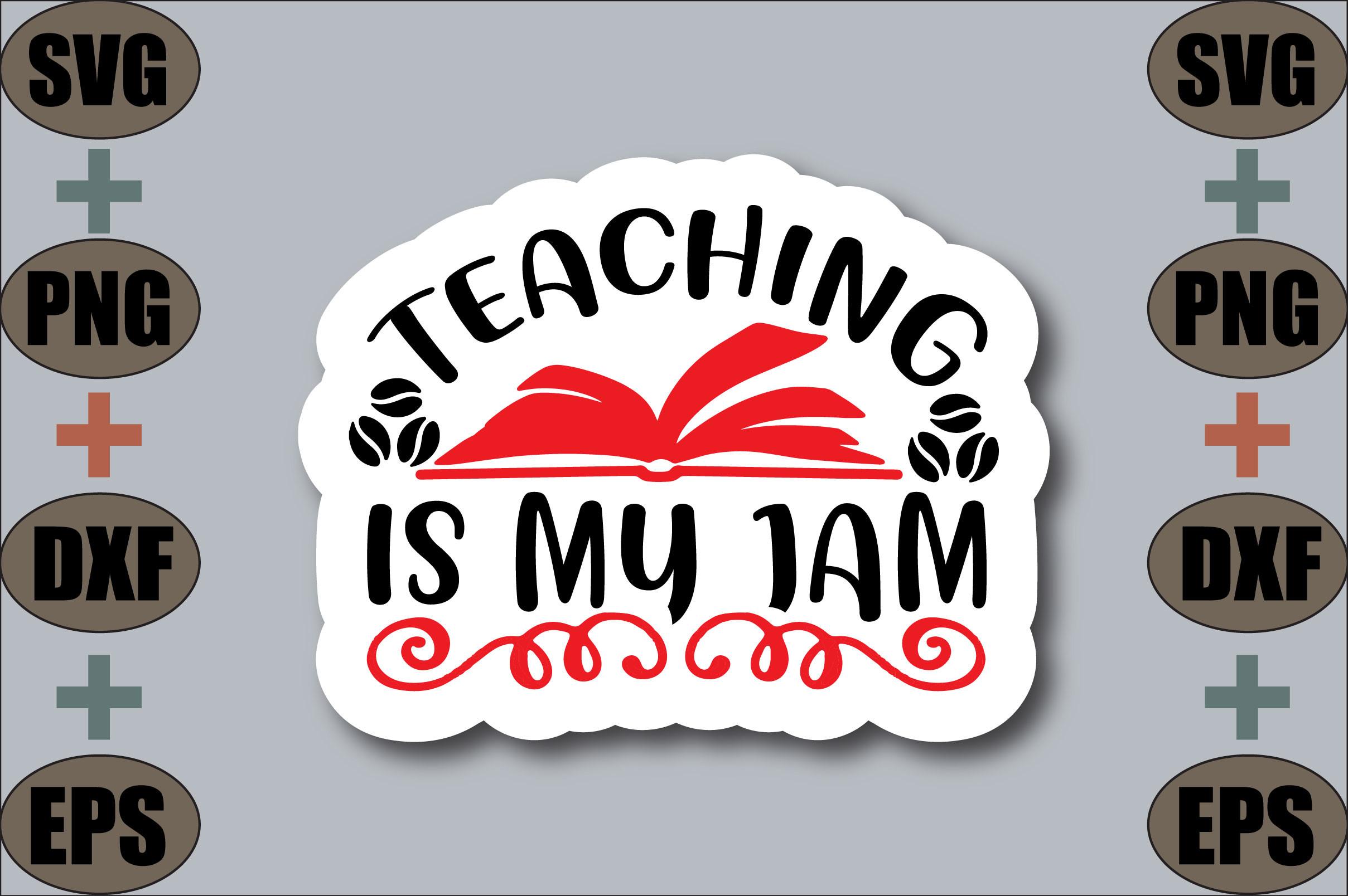 Teaching is My Jam