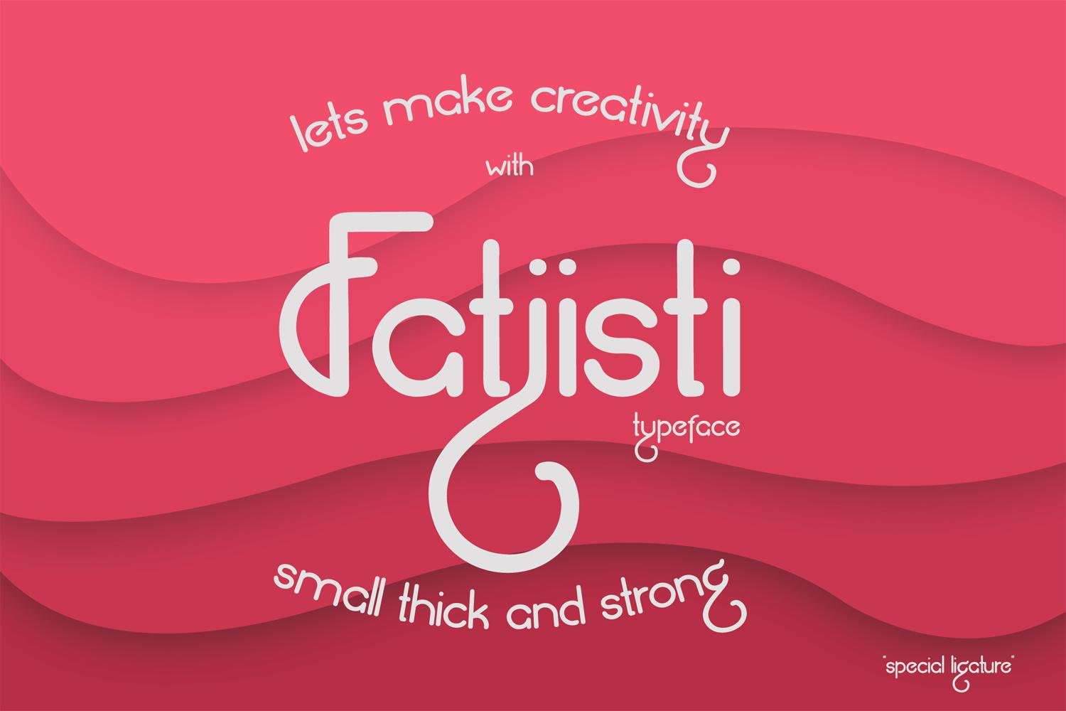 Fatjisti Font