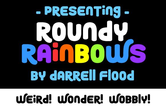 Roundy Rainbows Font