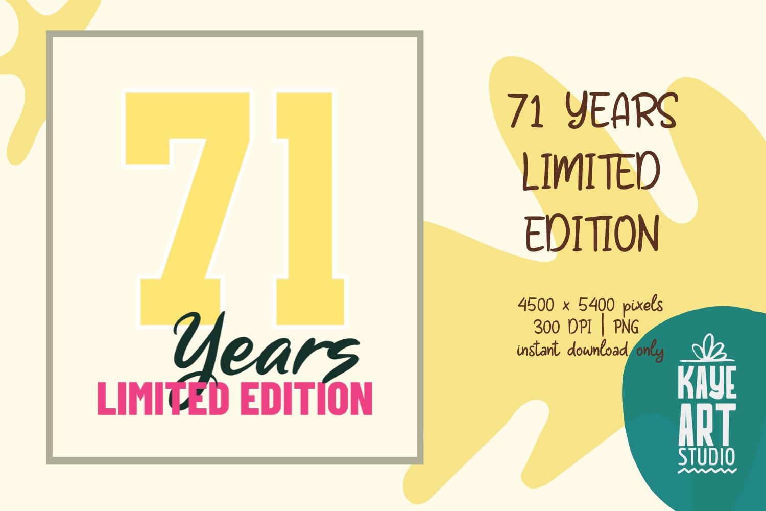 71 Years Limited Edition Sublimation PNG