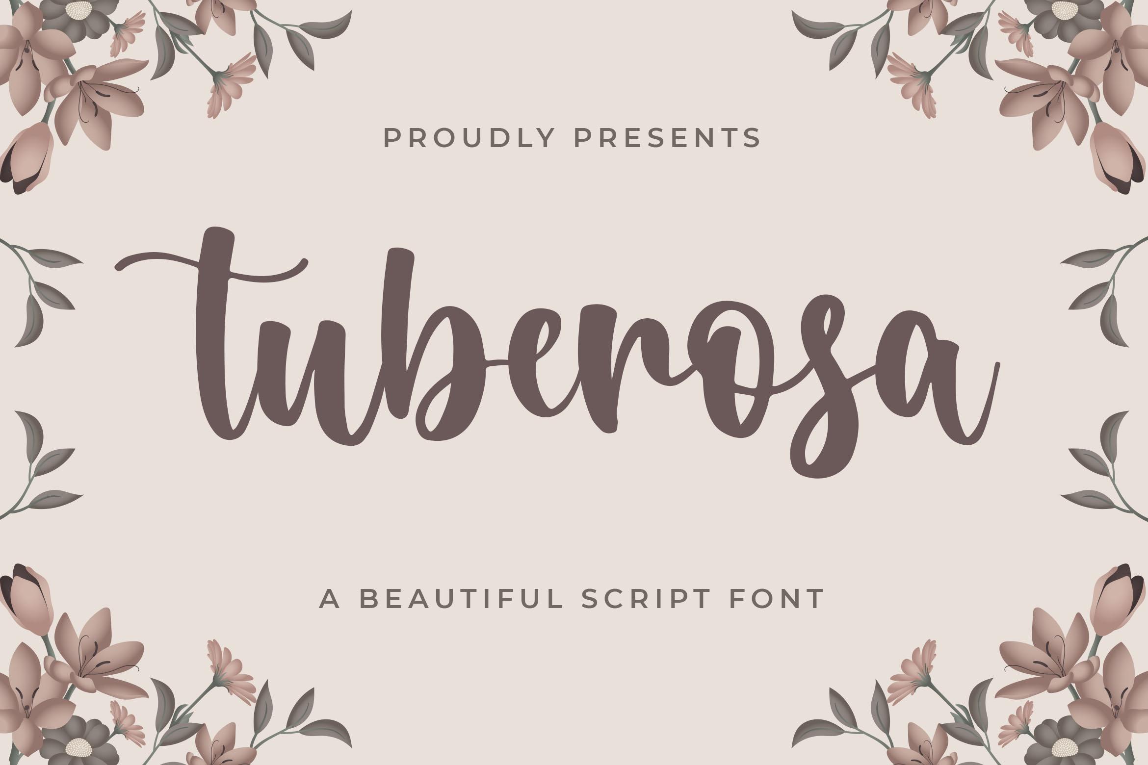 Tuberosa Font