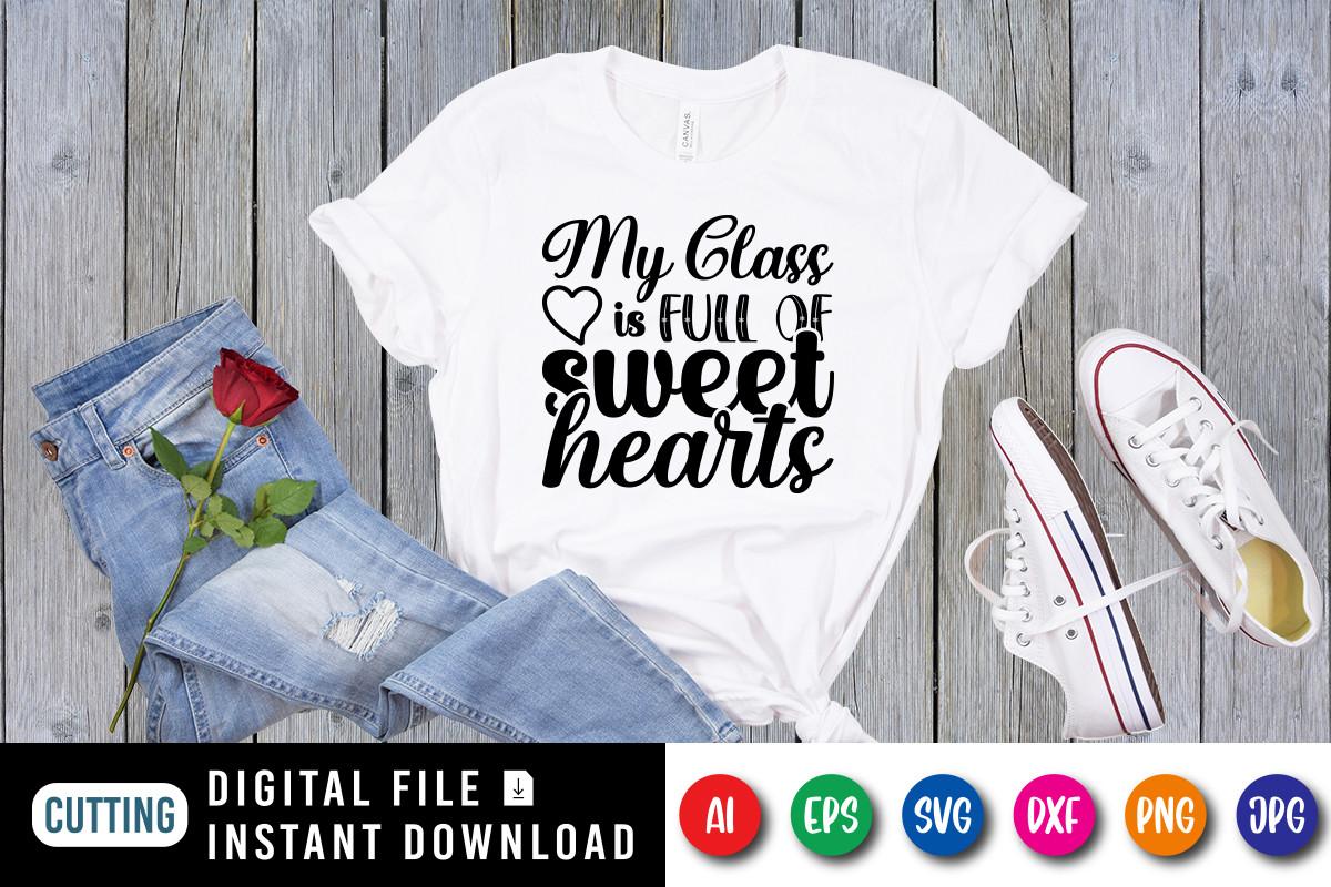 My Class is Full of Sweet Hearts