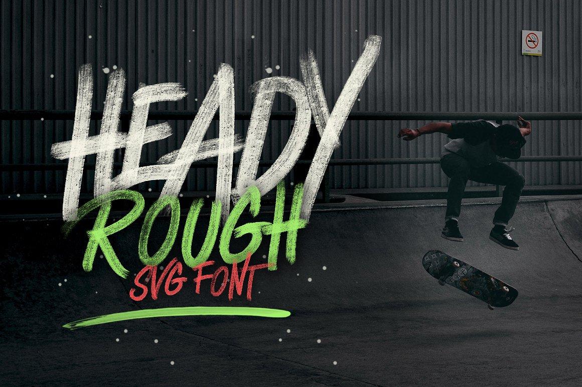 Heady Roug Font