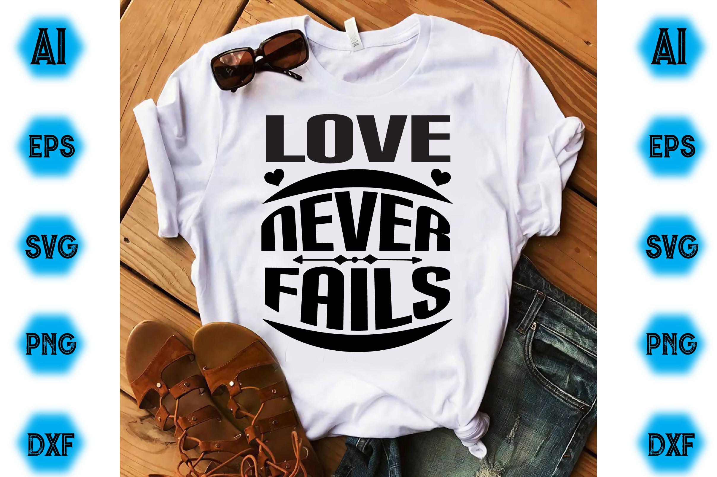 Love Never Fails